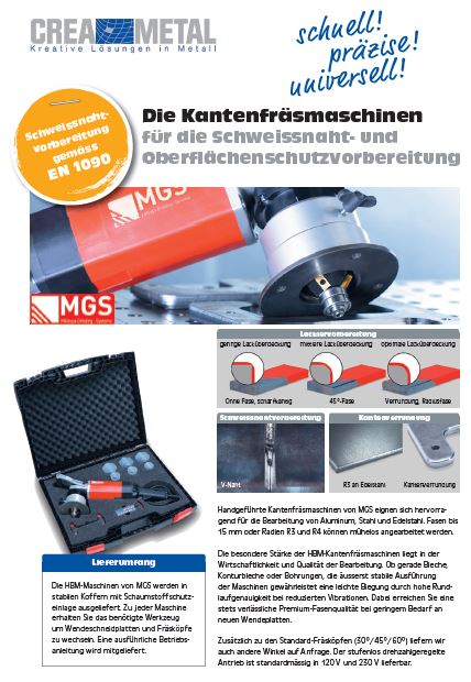 Kantenfräsmaschine MGS Die handgeführten MGS-Kantenfräsmaschinen für eine preisgünstige Bearbeitung von Blech